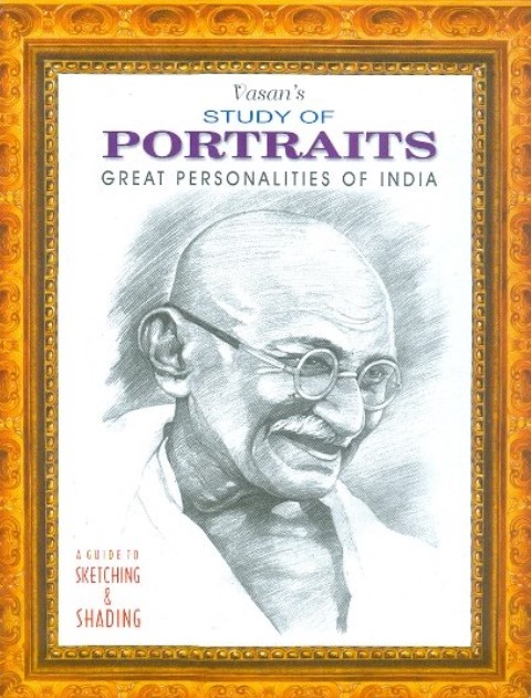 Study Of Portraits Great Personalities Of India 